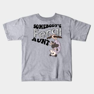 Feral Aunt Kids T-Shirt